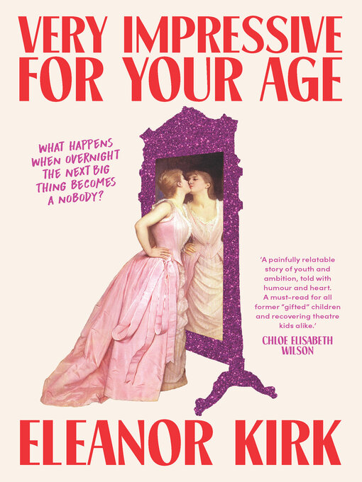 Title details for Very Impressive for Your Age by Eleanor Kirk - Available